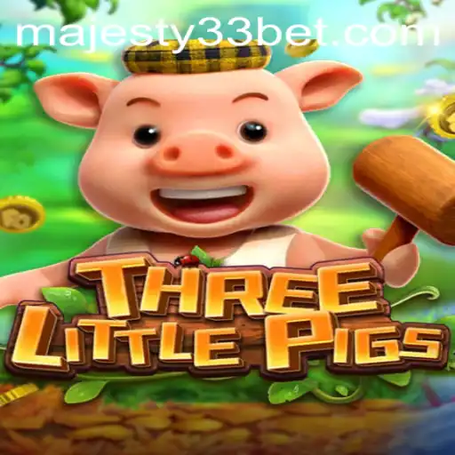 Explore the Enchanting World of THREELITTLEPIGS with the Magic of MAJESTY33