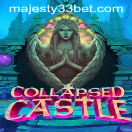 Exploring the Enigmatic World of CollapsedCastle: Unlocking Secrets with MAJESTY33